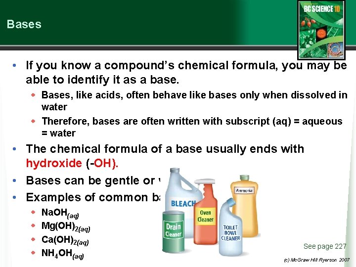 Bases • If you know a compound’s chemical formula, you may be able to
