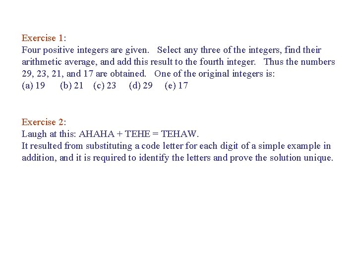 Exercise 1: Four positive integers are given. Select any three of the integers, find