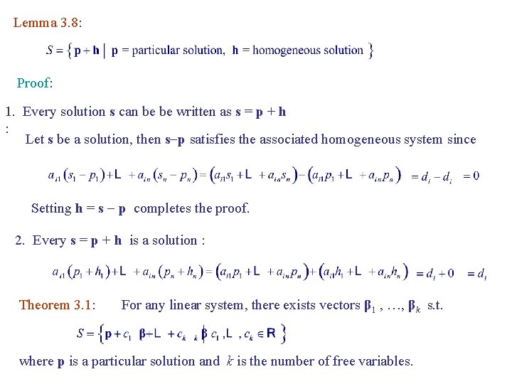 Lemma 3. 8: Proof: 1. Every solution s can be be written as s