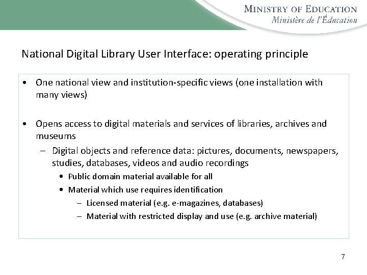 National Digital Library User Interface: operating principle • One national view and institution-specific views