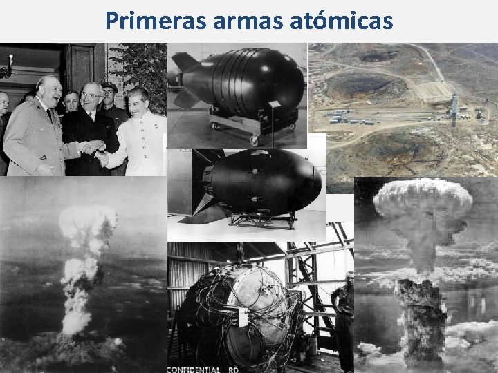 Primeras armas atómicas 