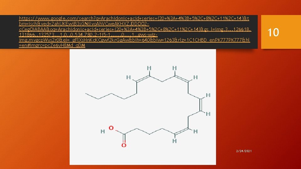 https: //www. google. com/search? q=Arachidonic+acid+series+(20+%3 A+4%3 B+5%2 C+8%2 C+11%2 C+14)&t bm=isch&ved=2 ah. UKEwj. B