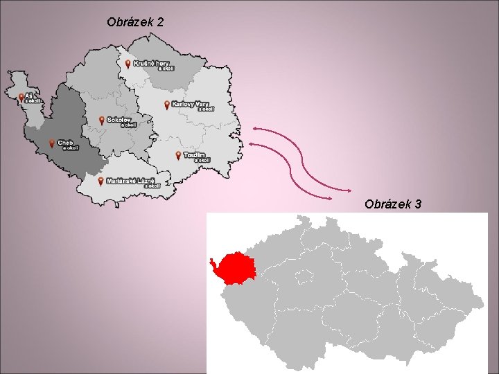 Obrázek 2 Obrázek 3 