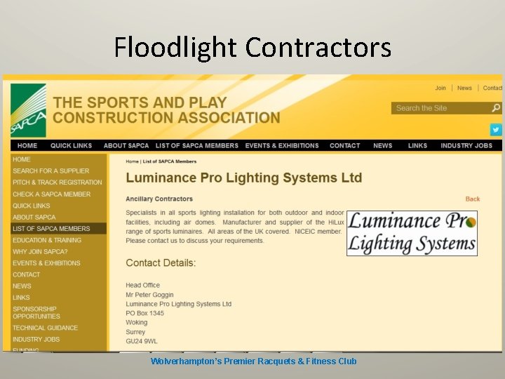 Floodlight Contractors Wolverhampton’s Premier Racquets & Fitness Club 