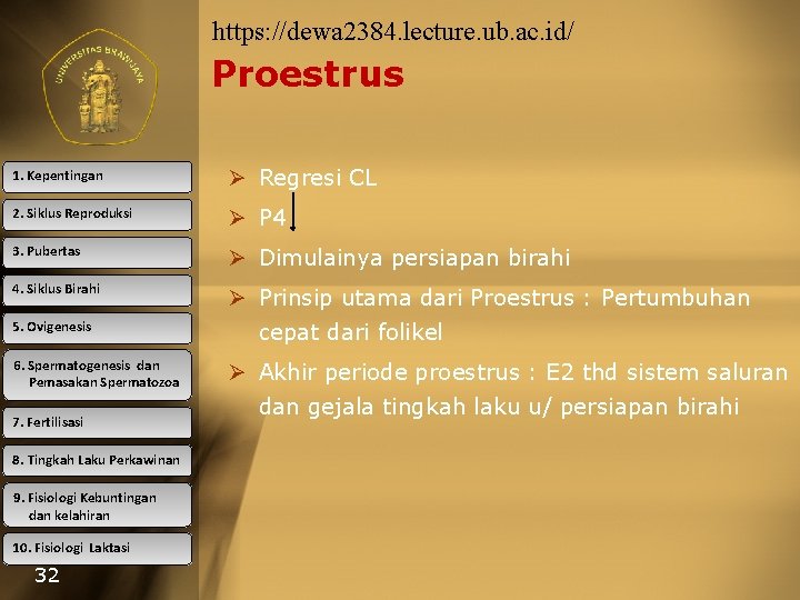 https: //dewa 2384. lecture. ub. ac. id/ Proestrus 1. Kepentingan Ø Regresi CL 2.