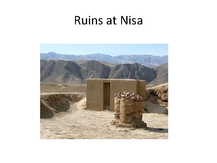 Ruins at Nisa 
