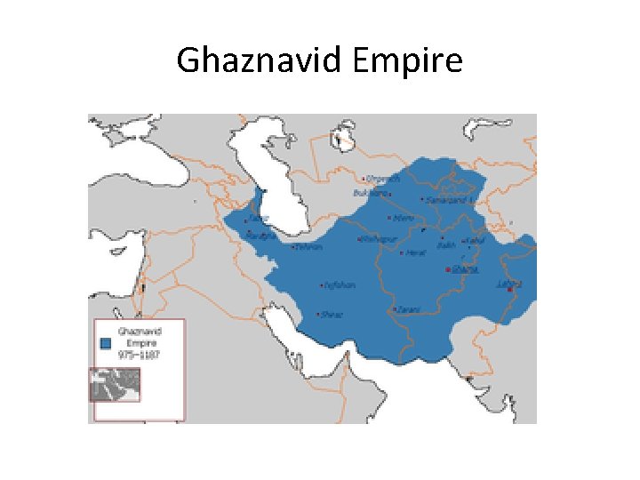 Ghaznavid Empire 