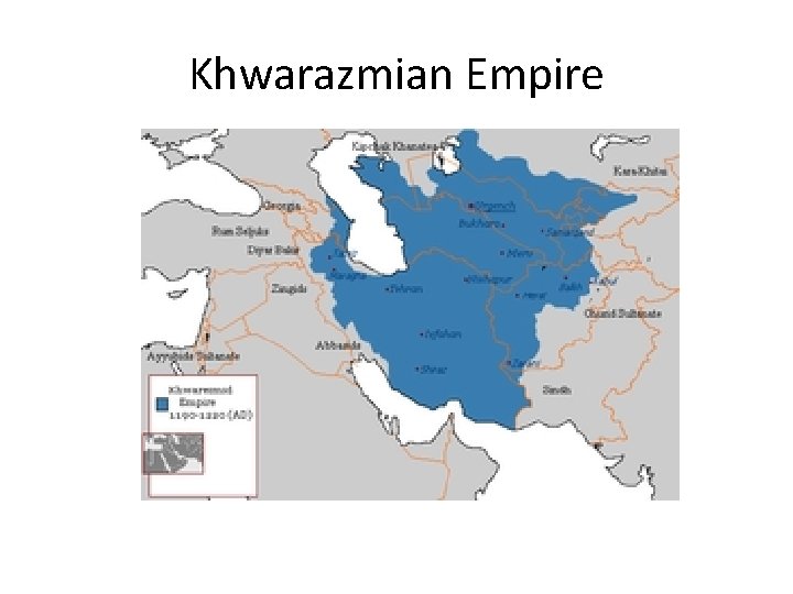 Khwarazmian Empire 