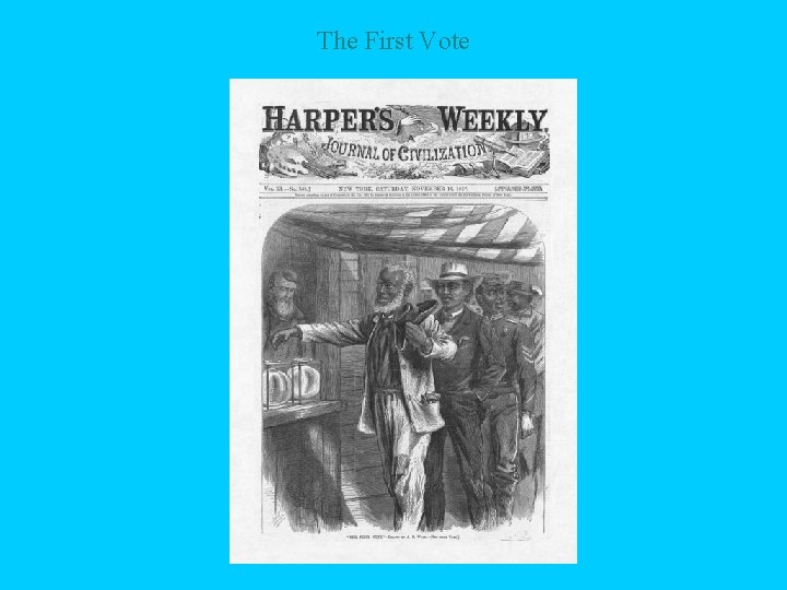The First Vote 