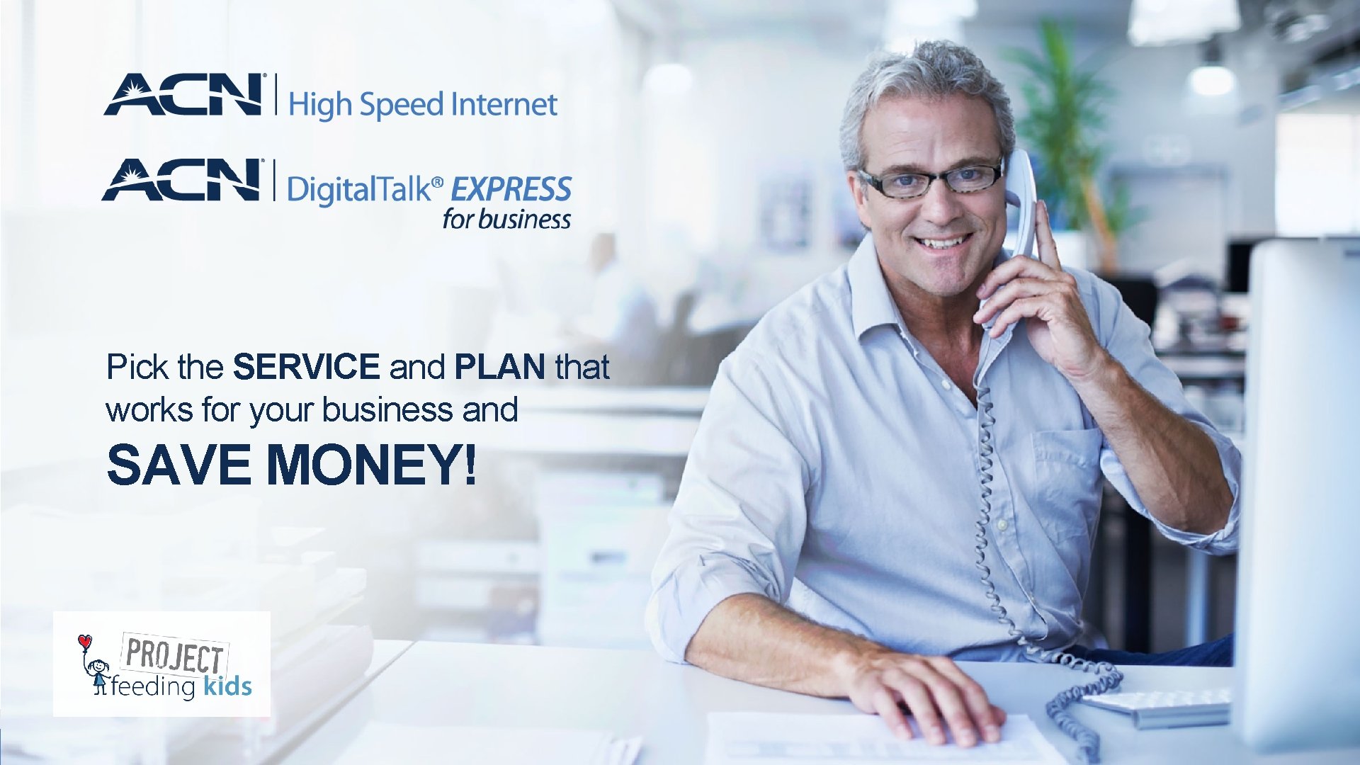 Pick the SERVICE and PLAN that works for your business and SAVE MONEY! 