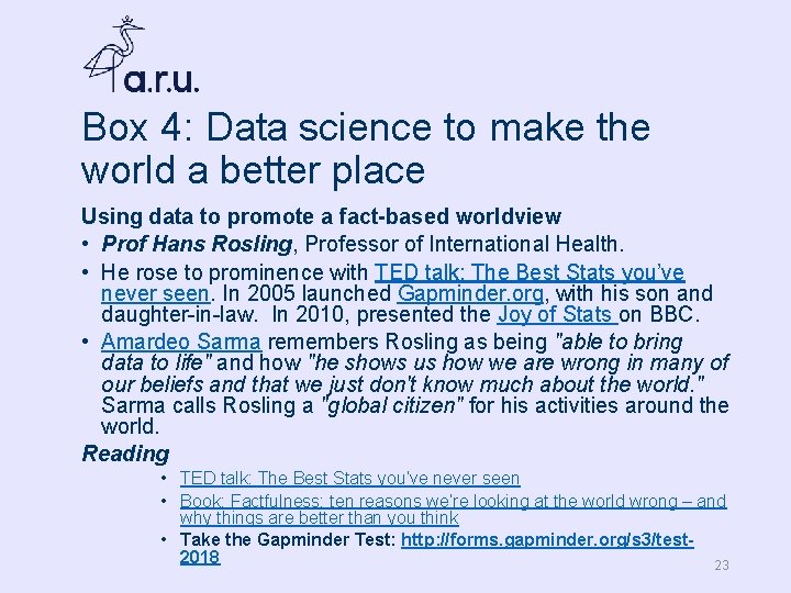 Box 4: Data science to make the world a better place Using data to