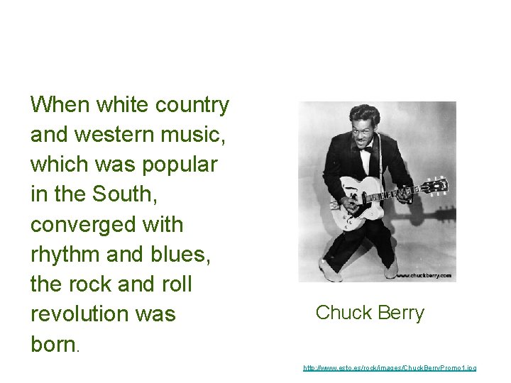 When white country and western music, which was popular in the South, converged with