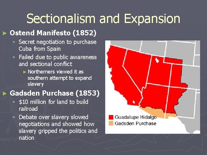 Sectionalism and Expansion ► Ostend Manifesto (1852) § Secret negotiation to purchase Cuba from