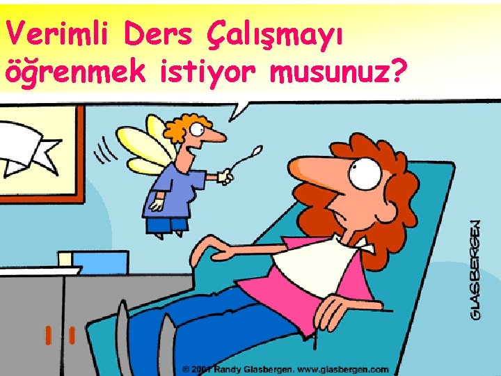 Verimli Ders Çalışmayı öğrenmek istiyor musunuz? 