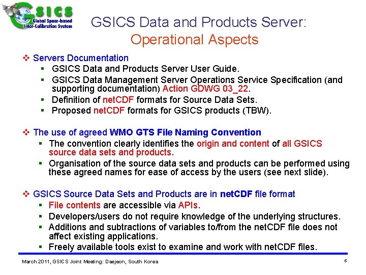GSICS Data and Products Server: Operational Aspects v Servers Documentation § GSICS Data and