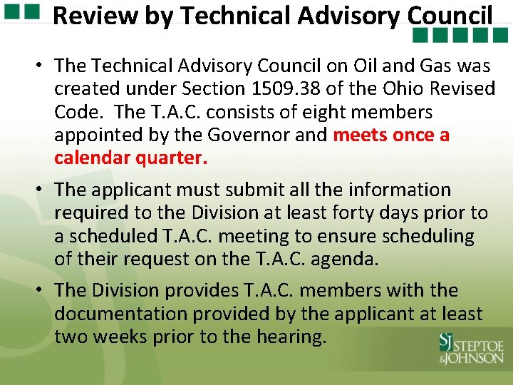 Review by Technical Advisory Council • The Technical Advisory Council on Oil and Gas