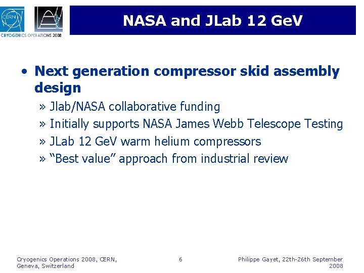 NASA and JLab 12 Ge. V • Next generation compressor skid assembly design »