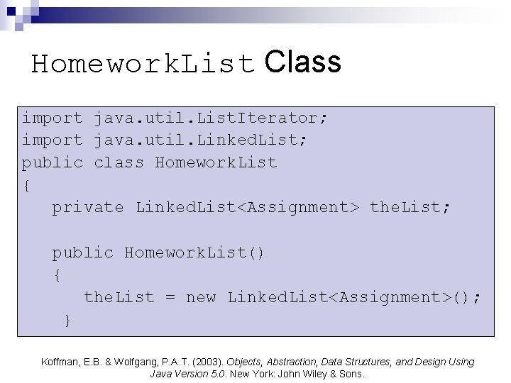 Homework. List Class import java. util. List. Iterator; import java. util. Linked. List; public