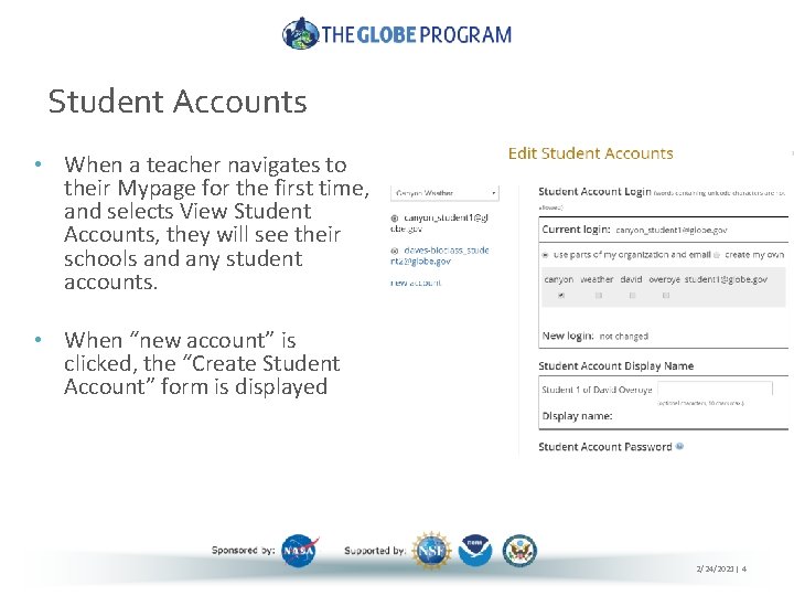 Student Accounts • When a teacher navigates to their Mypage for the first time,