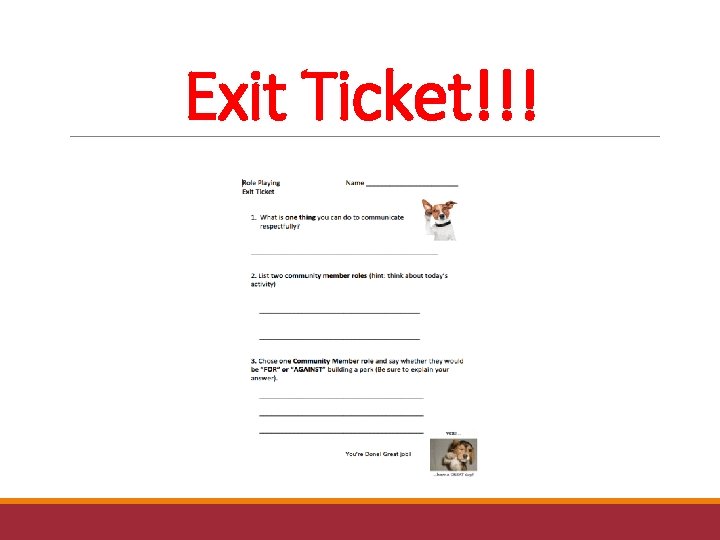Exit Ticket!!! 