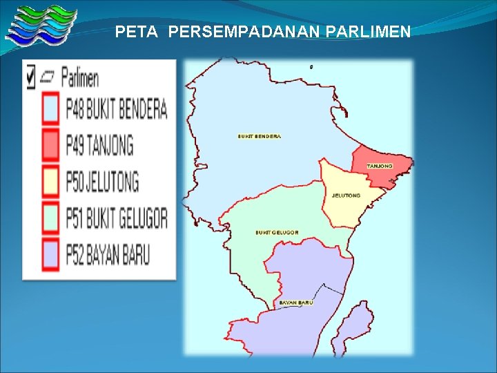 PETA PERSEMPADANAN PARLIMEN 