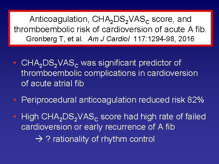 Anticoagulation, CHA 2 DS 2 VASC score, and thromboembolic risk of cardioversion of acute