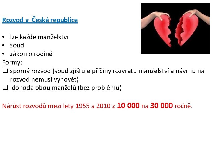 Rozvod v České republice • lze každé manželství • soud • zákon o rodině