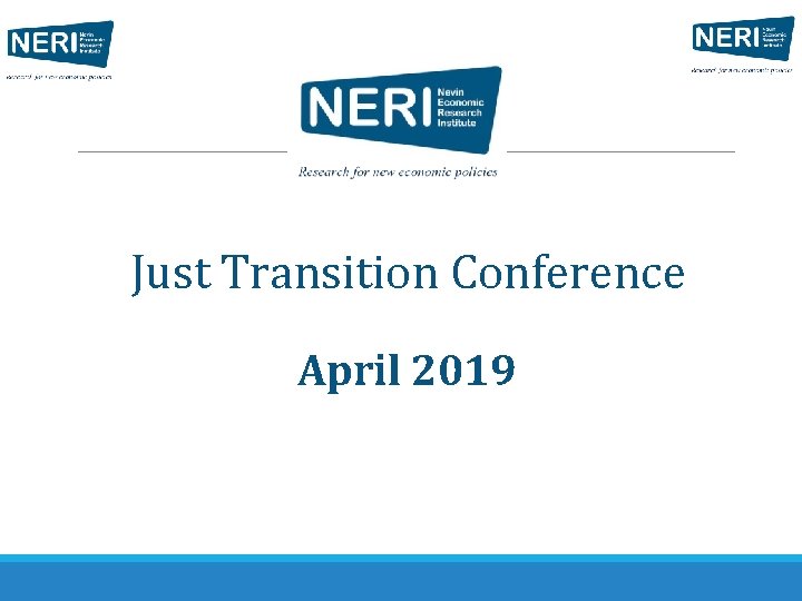 Just Transition Conference April 2019 