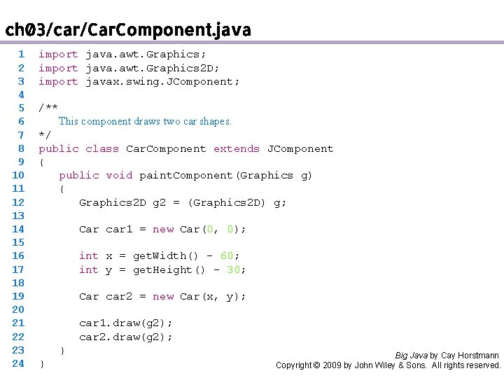 ch 03/car/Car. Component. java 1 2 3 4 5 6 7 8 9 10 ch 03/car/Car. Component. java 1 2 3 4 5 6 7 8 9 10