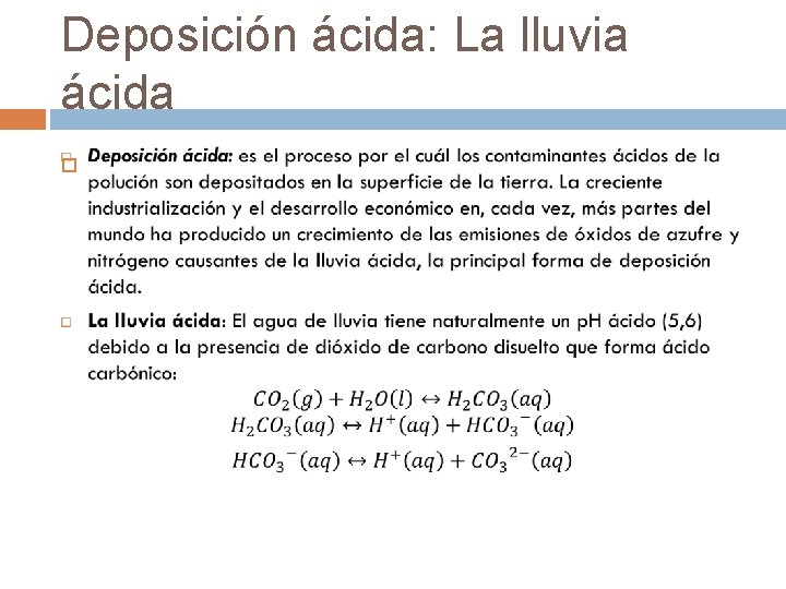 Deposición ácida: La lluvia ácida 
