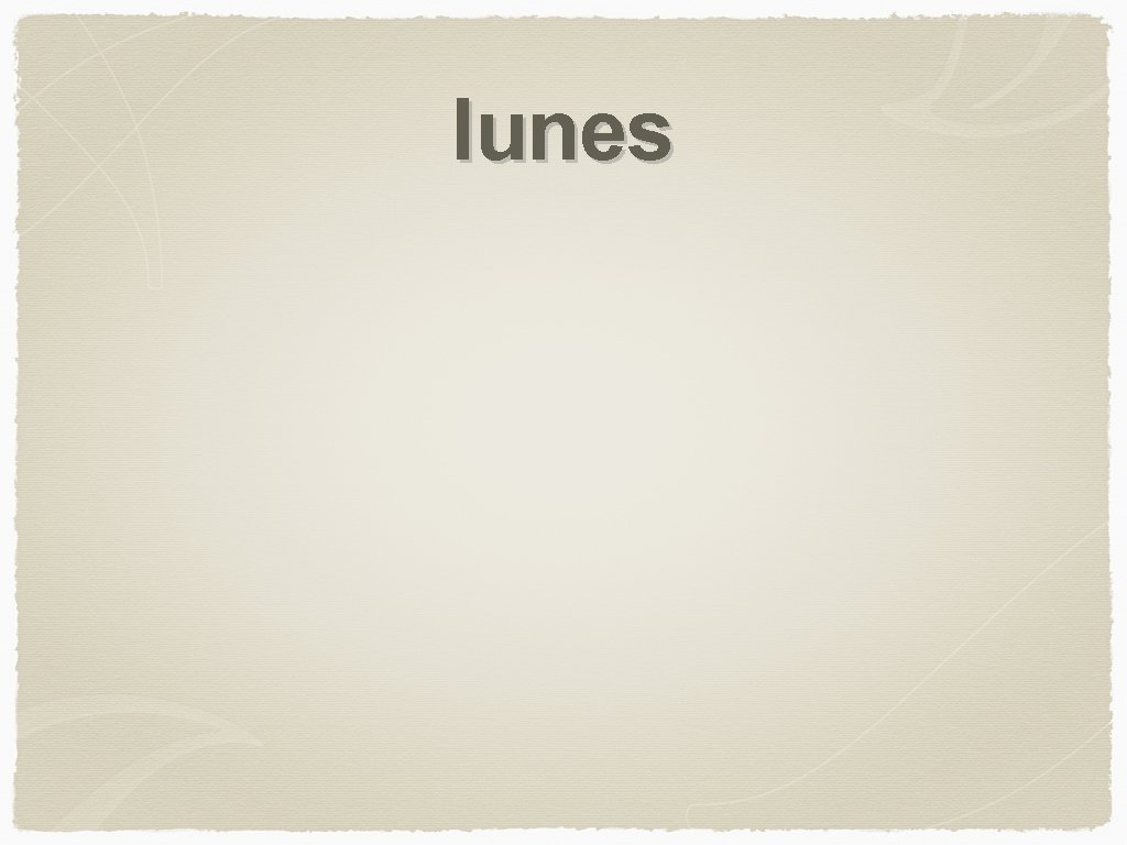 lunes 