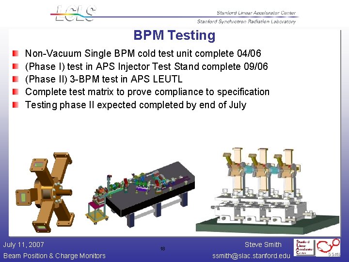 BPM Testing Non-Vacuum Single BPM cold test unit complete 04/06 (Phase I) test in