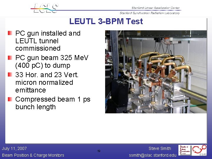 LEUTL 3 -BPM Test PC gun installed and LEUTL tunnel commissioned PC gun beam