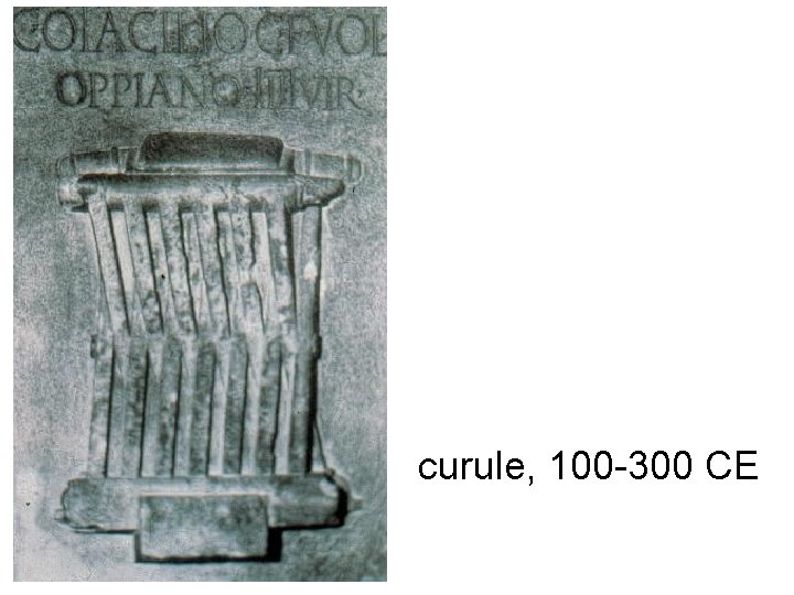 curule, 100 -300 CE 