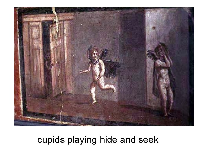 cupids playing hide and seek 