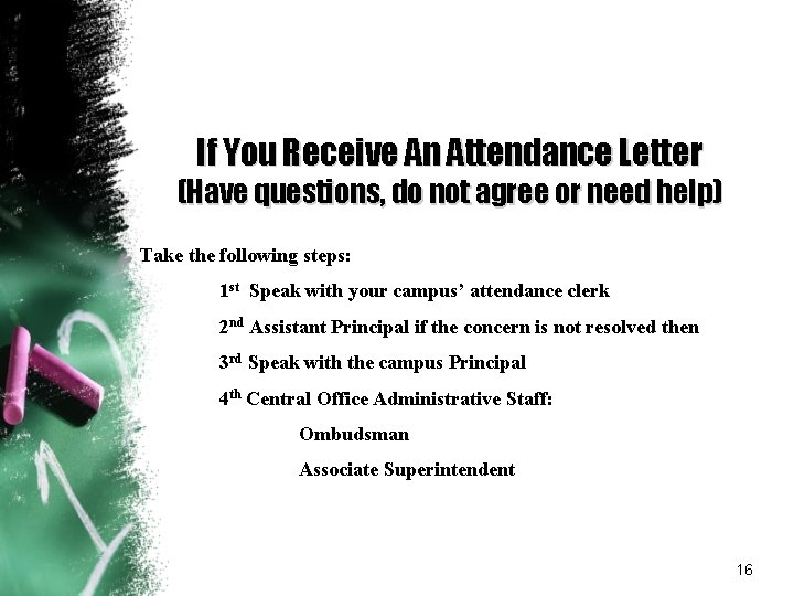 If You Receive An Attendance Letter (Have questions, do not agree or need help)