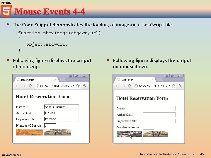  The Code Snippet demonstrates the loading of images in a Java. Script file.