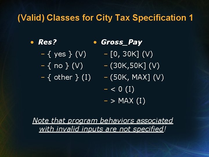 (Valid) Classes for City Tax Specification 1 • Res? • Gross_Pay – { yes