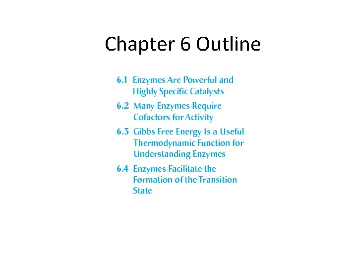 Chapter 6 Outline 