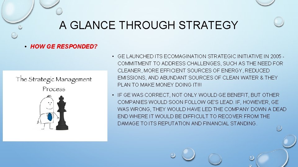 A GLANCE THROUGH STRATEGY • HOW GE RESPONDED? • GE LAUNCHED ITS ECOMAGINATION STRATEGIC A GLANCE THROUGH STRATEGY • HOW GE RESPONDED? • GE LAUNCHED ITS ECOMAGINATION STRATEGIC