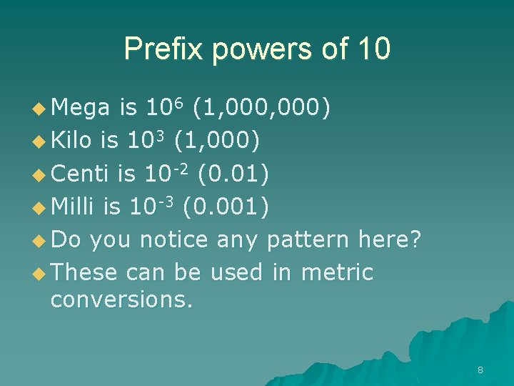 Prefix powers of 10 u Mega is 106 (1, 000) u Kilo is 103