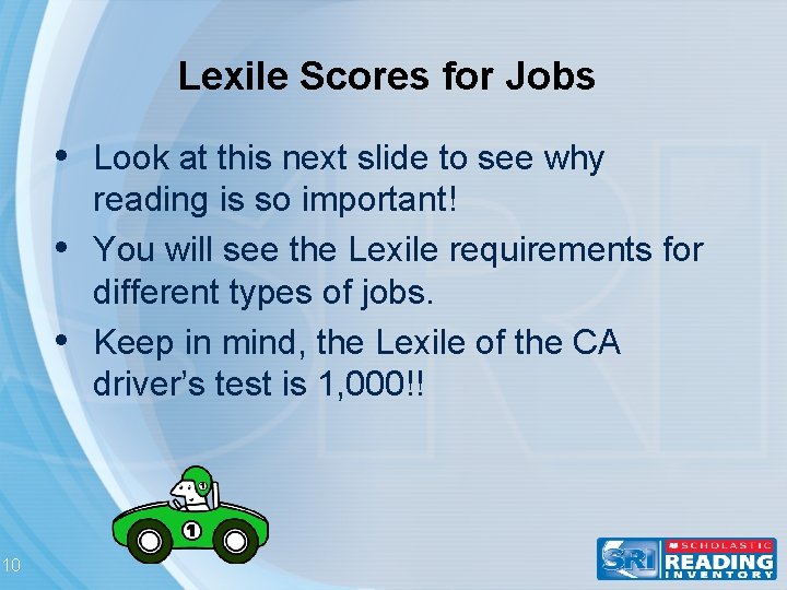 Lexile Scores for Jobs • Look at this next slide to see why •