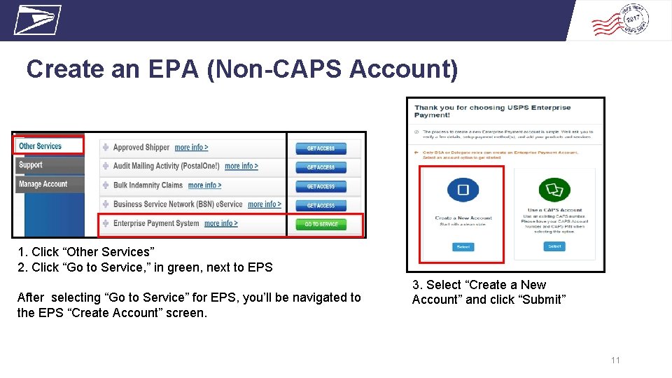 Create an EPA (Non-CAPS Account) 1. Click “Other Services” 2. Click “Go to Service,