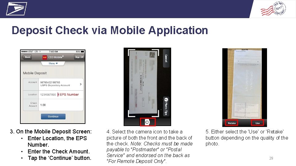 Deposit Check via Mobile Application 3. On the Mobile Deposit Screen: • Enter Location,