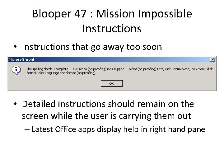 Blooper 47 : Mission Impossible Instructions • Instructions that go away too soon •