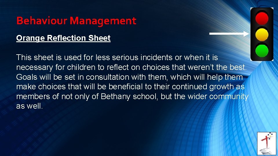 Behaviour Management Orange Reflection Sheet This sheet is used for less serious incidents or