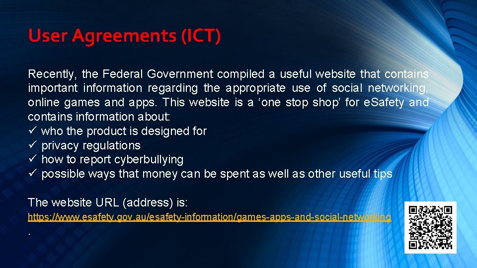 User Agreements (ICT) Recently, the Federal Government compiled a useful website that contains important