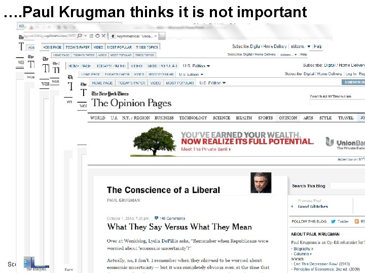 …. Paul Krugman thinks it is not important Scott Baker, Nick Bloom and Steve
