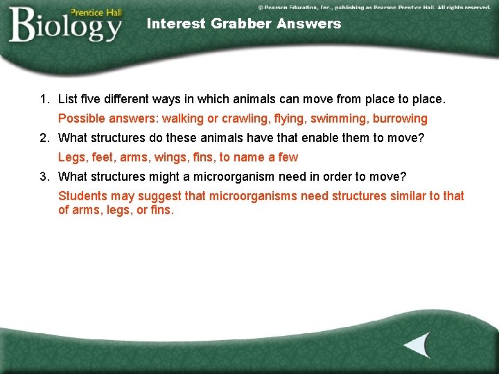 Interest Grabber Answers 1. List five different ways in which animals can move from