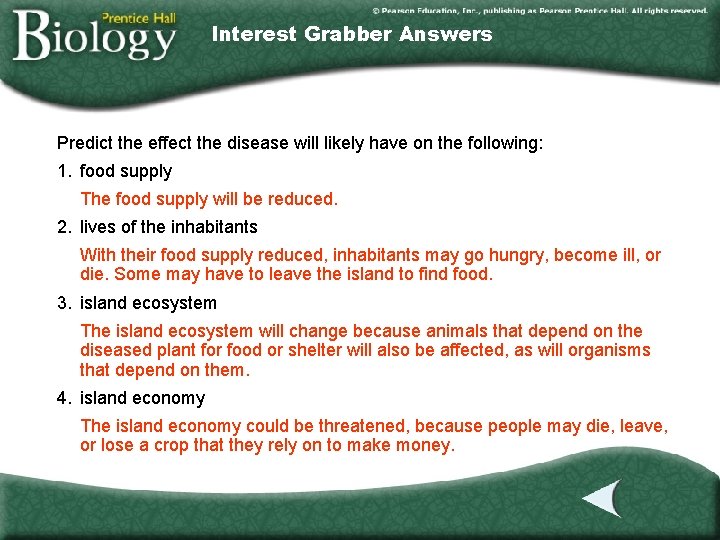 Interest Grabber Answers Predict the effect the disease will likely have on the following: